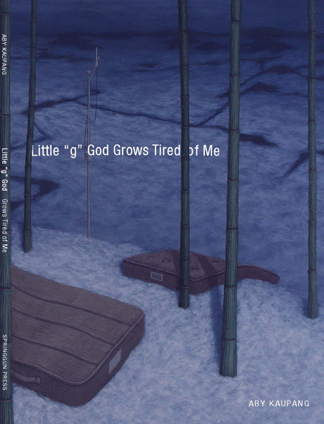 Little G God Grows Tired of Me